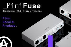 Гайд лінійкою MiniFuse: як обрати ідеальну аудіокарту для студії, стрімів та подорожей фото